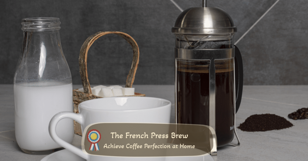 French Press Brew